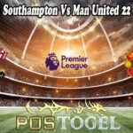 Prediksi Bola Southampton Vs Man United 22 Agustus 2021