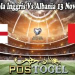 Prediksi Bola Inggris Vs Albania 13 November 2021
