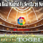 Prediksi Bola Real Madrid Vs Sevilla 29 November 2021