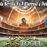 Prediksi Bola Sevilla Vs Villarreal 4 Desember 2021