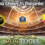 Prediksi Bola Elfsborg Vs Djurgarden 10 Mei 2022