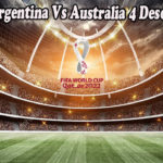Prediksi Argentina Vs Australia 4 Desember 2022