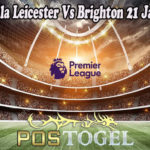 Prediksi Bola Leicester Vs Brighton 21 Januari 2023
