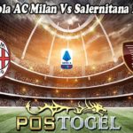 Prediksi Bola AC Milan Vs Salernitana 14 Maret 23