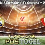 Prediksi Bola Real Madrid Vs Osasuna 7 Oktober 2023