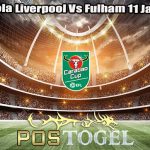 Prediksi Bola Liverpool Vs Fulham 11 Januari 2024