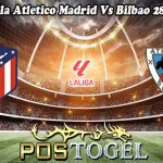 Prediksi Bola Atletico Madrid Vs Bilbao 28 April 2024
