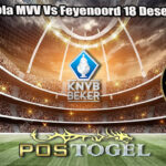 Prediksi Bola MVV Vs Feyenoord 18 Desember 2024